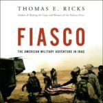 Fiasco: The American Military Adventure in Iraq