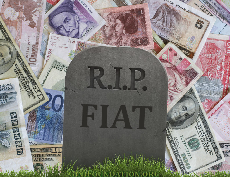 Fiat Currency Graveyard A History Of Monetary Folly Gini Foundation