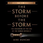 storm-before-storm-beginning-end-roman-republic